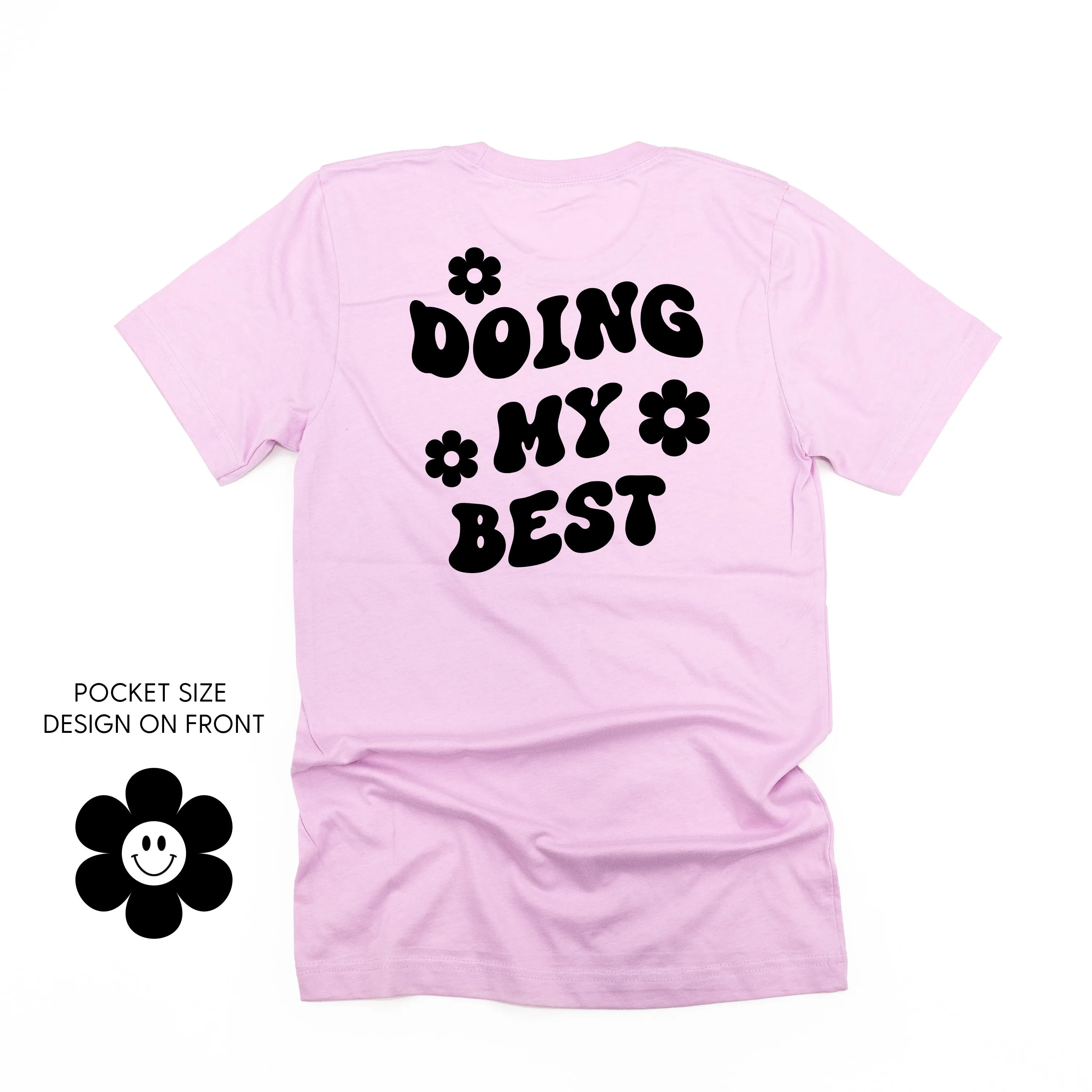 DOING MY BEST (w/ Simple Flower Smiley) - Unisex Tee