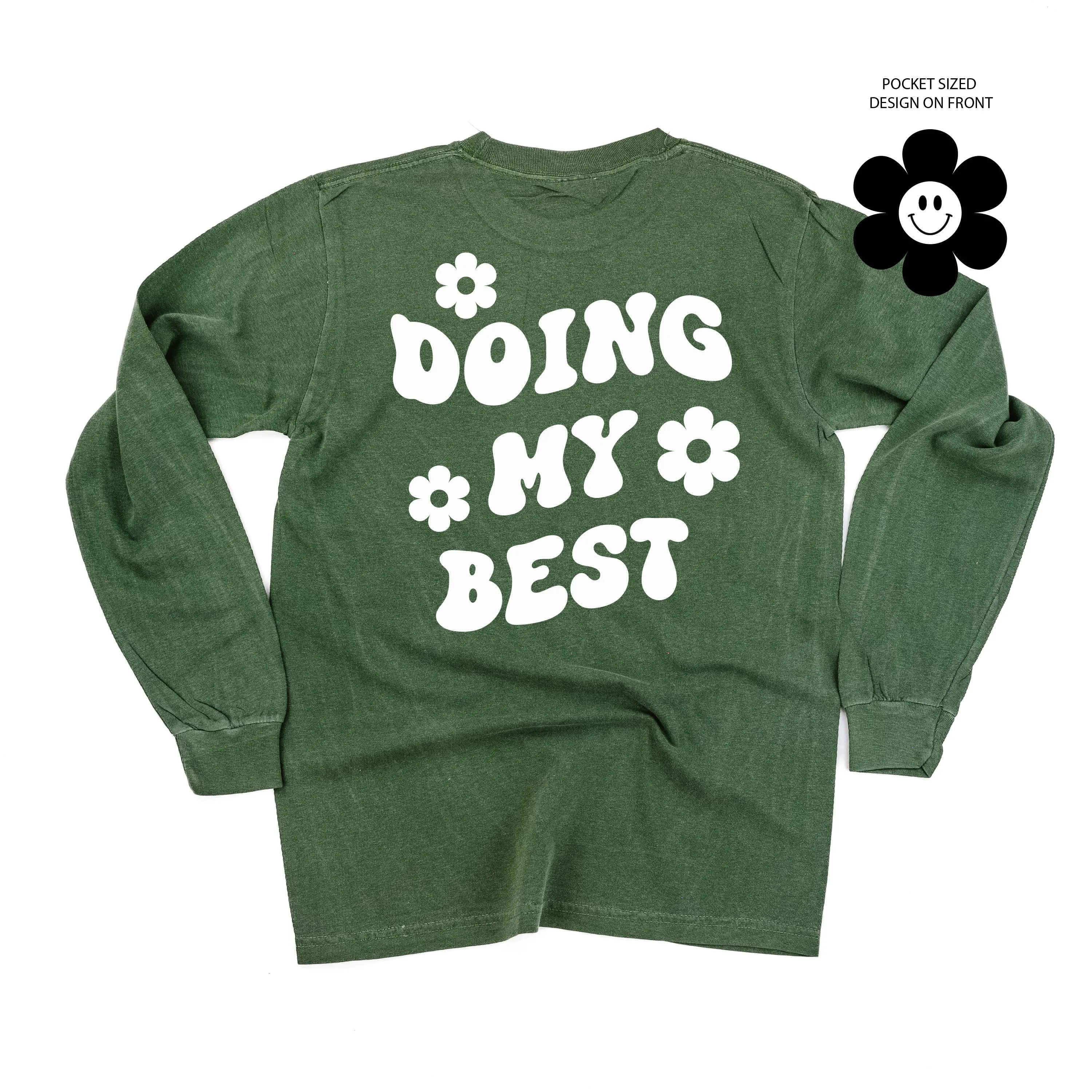 Melting Motherhood - DOING MY BEST (w/ Simple Flower Smiley) - LONG SLEEVE COMFORT COLORS TEE