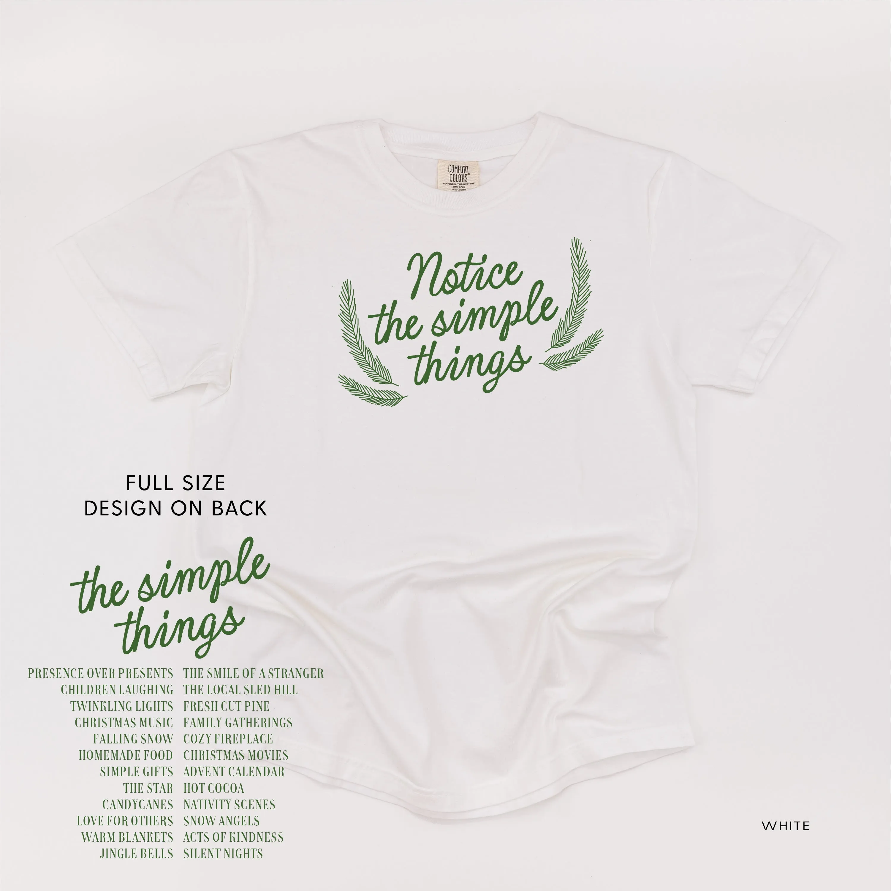 Notice The Simple Things - Simple Things List (f&b) - Comfort Colors Tee