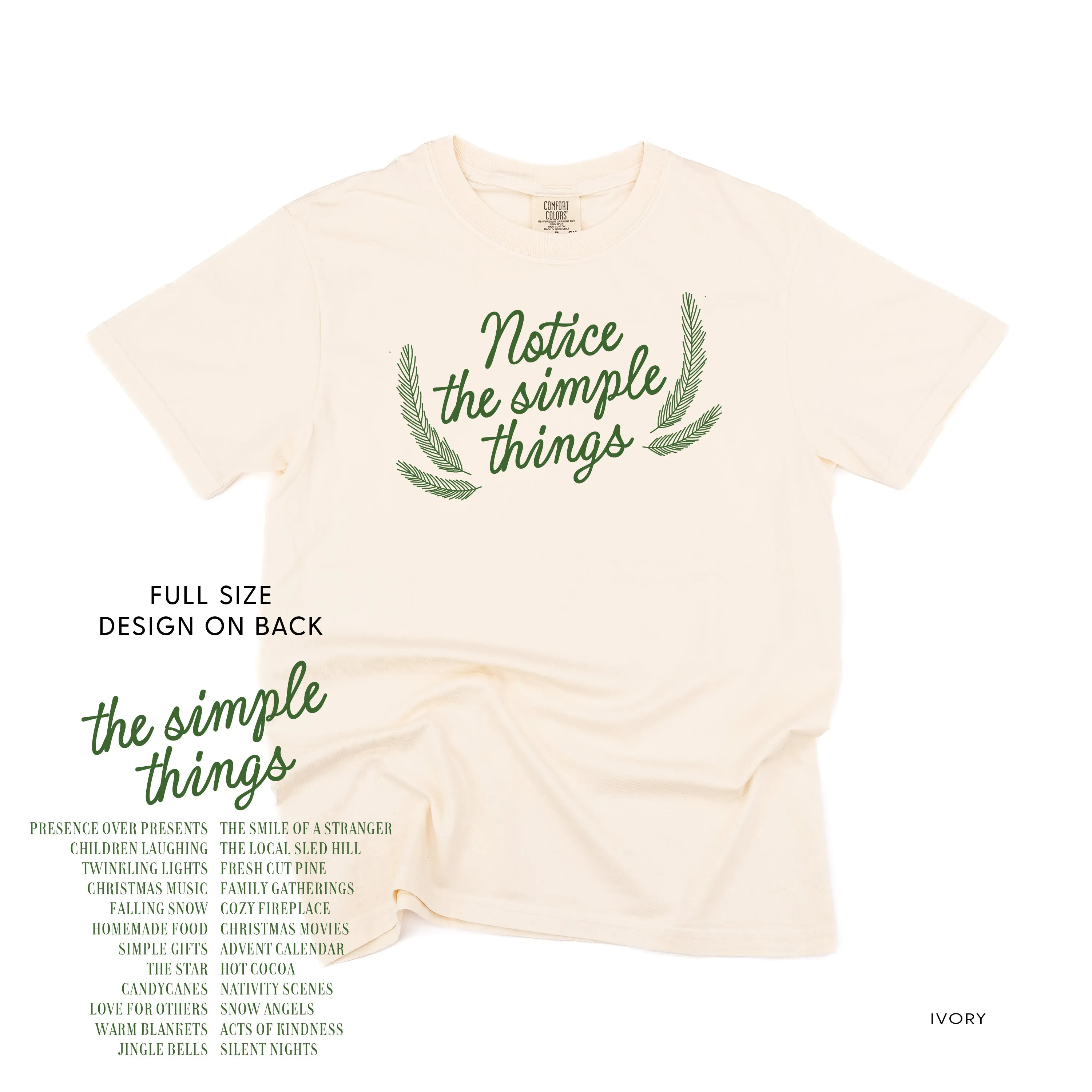 Notice The Simple Things - Simple Things List (f&b) - Comfort Colors Tee